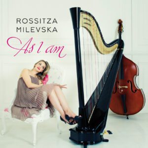 as I am, album by rossitza milevska, harpist composer singer